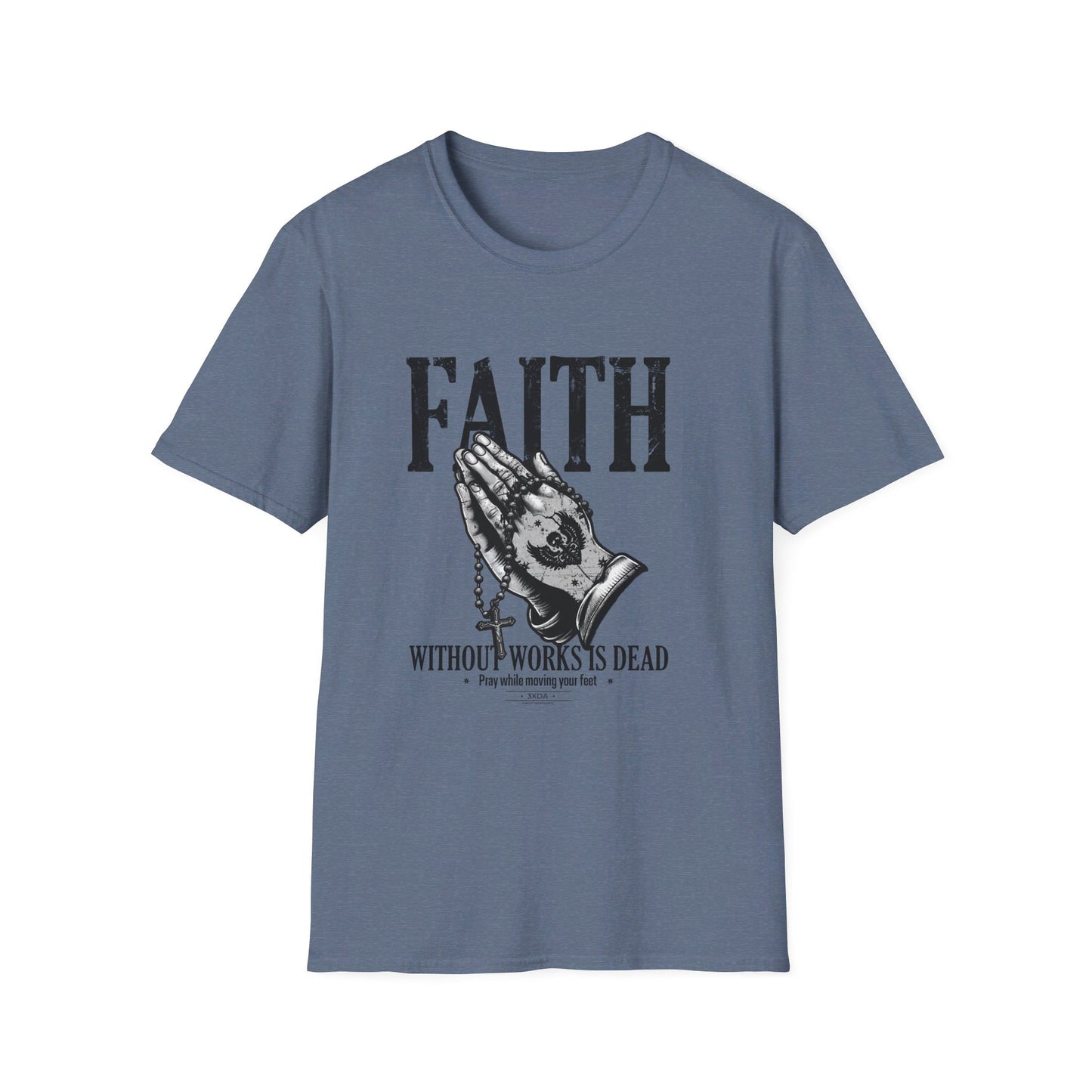 Faith without Works is Dead